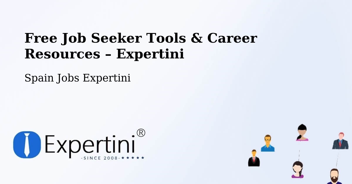 Free Job Seeker Tools & Career Resources – Sediles - Sediles, Spain Jobs Expertini