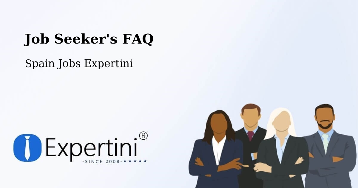 Job Seeker FAQ – Sediles - Spain Jobs Expertini
