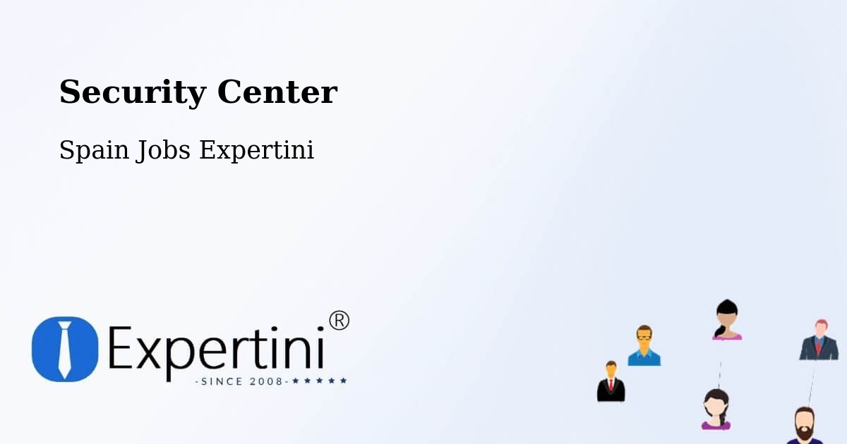 Security & Compliance – Sediles - Spain Jobs Expertini